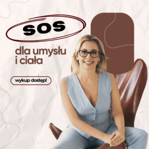 SOS dla umysłu i ciała